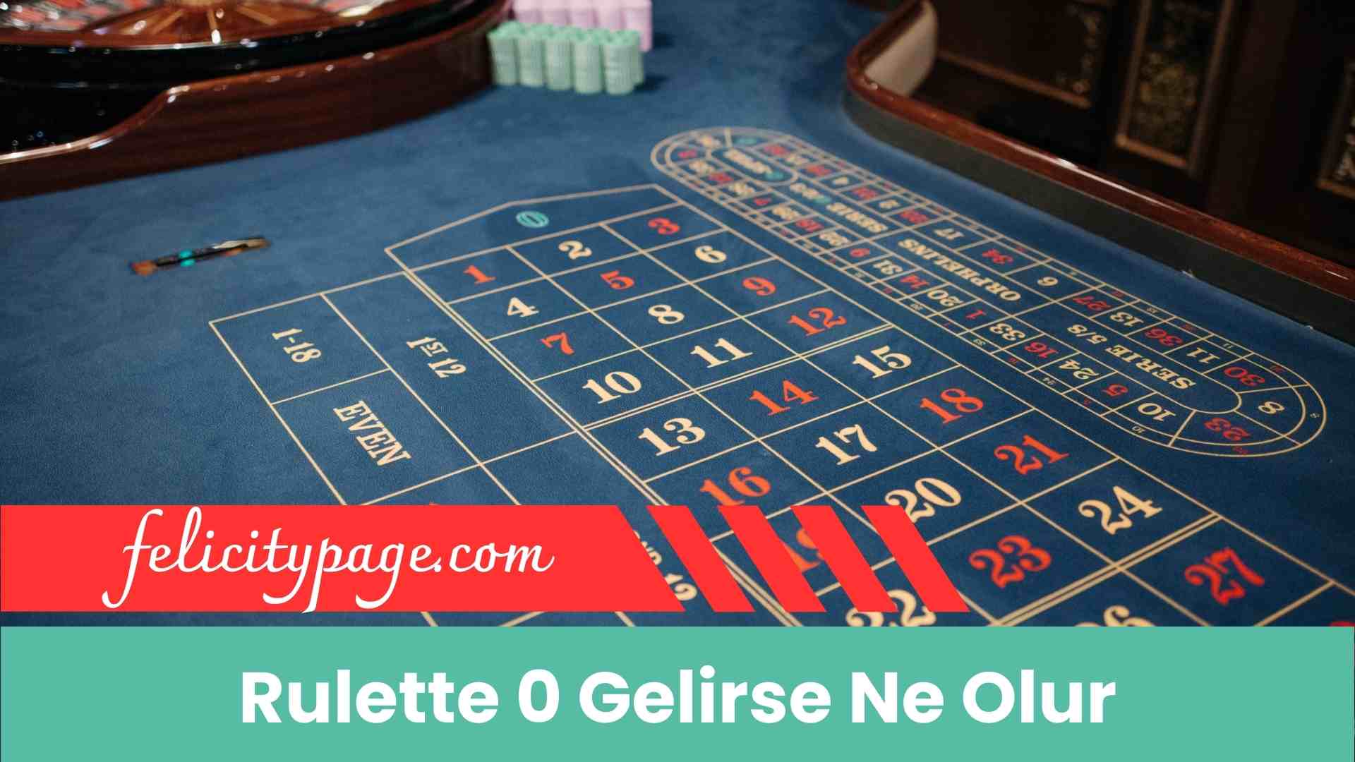 Rulette 0 Gelirse Ne Olur