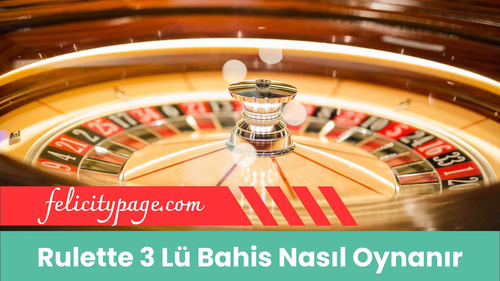 Rulette 3 Lü Bahis Nasıl Oynanır